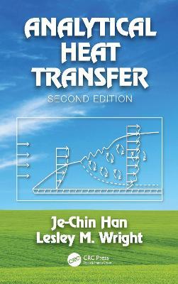 Analytical Heat Transfer - Je-Chin Han,Lesley Wright - cover