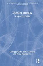 Content Strategy: A How-to Guide