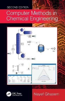 Computer Methods in Chemical Engineering - Nayef Ghasem - cover