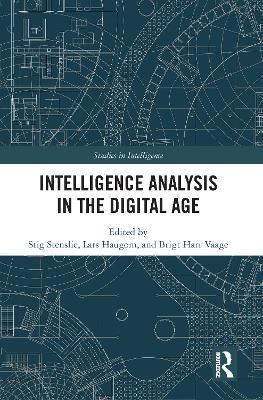 Intelligence Analysis in the Digital Age - cover