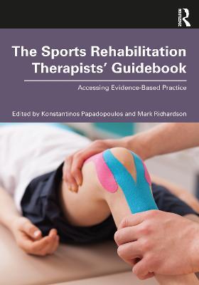 The Sports Rehabilitation Therapists’ Guidebook: Accessing Evidence-Based Practice - cover