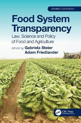 Food System Transparency: Law, Science and Policy of Food and Agriculture - cover
