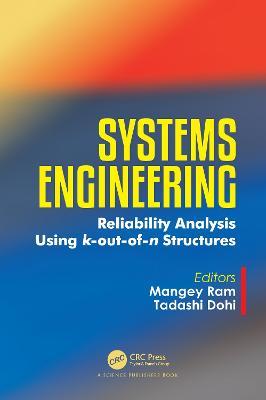 Systems Engineering: Reliability Analysis Using k-out-of-n Structures - cover