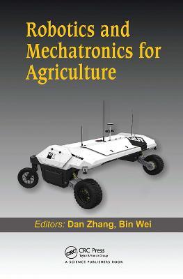 Robotics and Mechatronics for Agriculture - cover