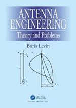 Antenna Engineering: Theory and Problems
