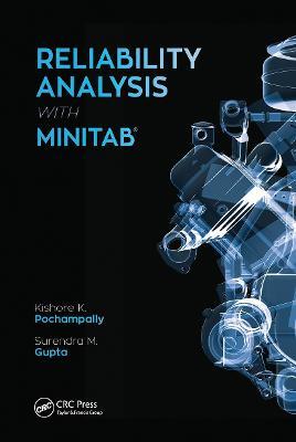 Reliability Analysis with Minitab - Kishore Kumar Pochampally,Surendra M. Gupta - cover