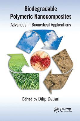 Biodegradable Polymeric Nanocomposites: Advances in Biomedical Applications - cover