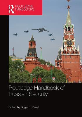 Routledge Handbook of Russian Security - cover