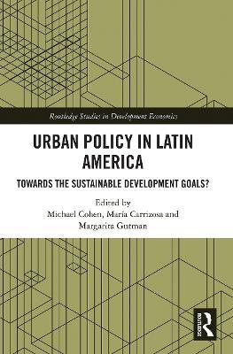 Urban Policy in Latin America: Towards the Sustainable Development Goals? - cover