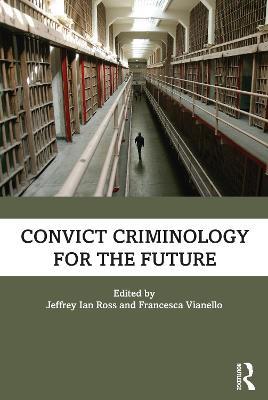 Convict Criminology for the Future - cover