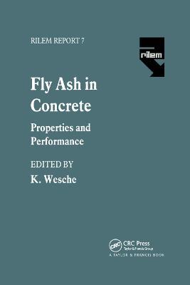 Fly Ash in Concrete: Properties and performance - cover