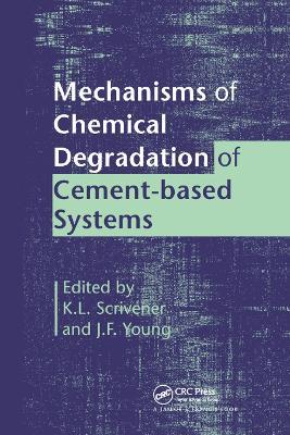 Mechanisms of Chemical Degradation of Cement-based Systems - cover