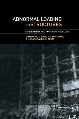 Abnormal Loading on Structures: Experimental and Numerical Modelling - cover