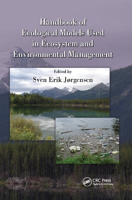 Handbook of Ecological Models used in Ecosystem and Environmental Management - cover
