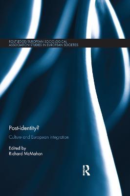 Post-identity?: Culture and European Integration - cover