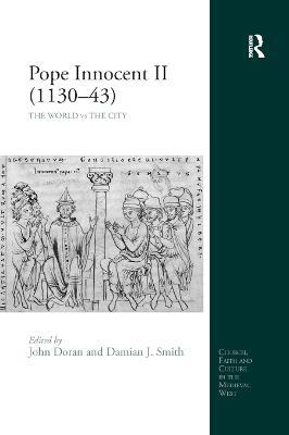 Pope Innocent II (1130-43): The World vs the City - cover