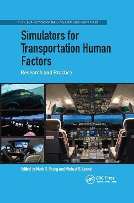Simulators for Transportation Human Factors: Research and Practice - cover
