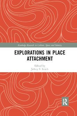 Explorations in Place Attachment - cover