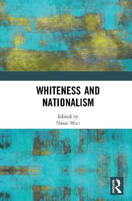 Whiteness and Nationalism - cover