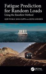 Fatigue Prediction for Random Loads: Using the Rainflow Method