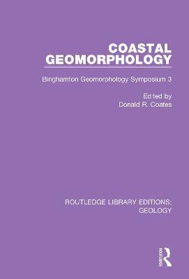 Coastal Geomorphology: Binghamton Geomorphology Symposium 3 - cover