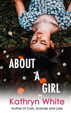 About a Girl - Kathryn White - cover