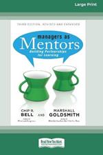Managers as Mentors: Building Partnerships for Learning (16pt Large Print Edition)