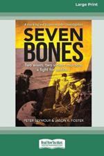 Seven Bones: Two Wives, Two Violent Murders, A Fight for Justice [Large Print 16pt]