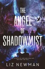 The Angel of Shadowmist