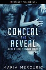 Conceal and Reveal