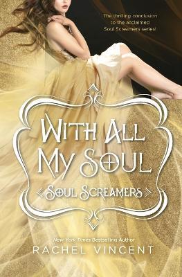 With All My Soul - Rachel Vincent - cover