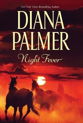 Night Fever - Diana Palmer - cover