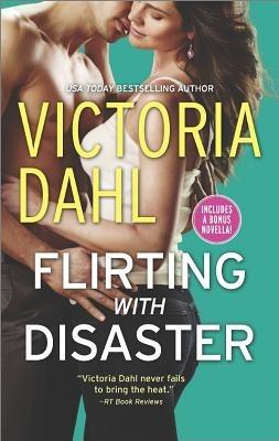 Flirting with Disaster - Victoria Dahl - cover