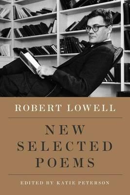 New Selected Poems - Robert Lowell - cover