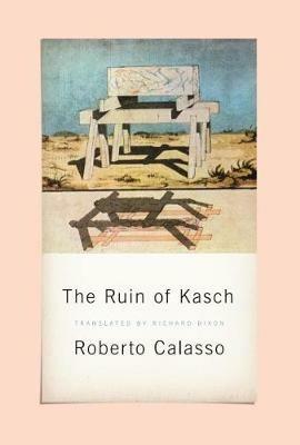 Ruin of Kasch - Roberto Calasso - cover
