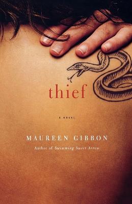 Thief - Maureen Gibbon - cover