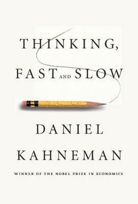 Thinking, Fast and Slow - Daniel Kahneman - cover