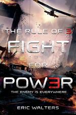 The Rule of Three: Fight for Power