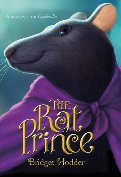 The Rat Prince - Bridget Hodder - ebook