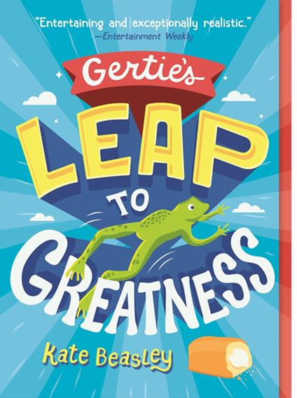 Gertie's Leap to Greatness - Kate Beasley - ebook