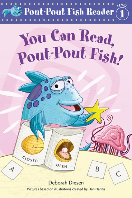 You Can Read, Pout-Pout Fish! - Deborah Diesen,Dan Hanna - ebook