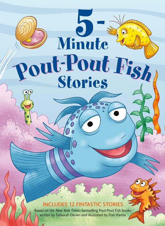5-Minute Pout-Pout Fish Stories - Deborah Diesen,Dan Hanna - ebook