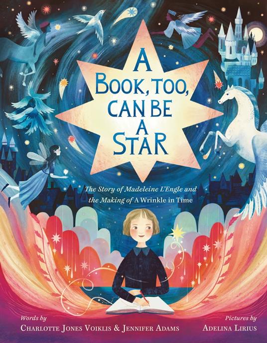 A Book, Too, Can Be a Star - Jennifer Adams,Charlotte Jones Voiklis,Adelina Lirius - ebook