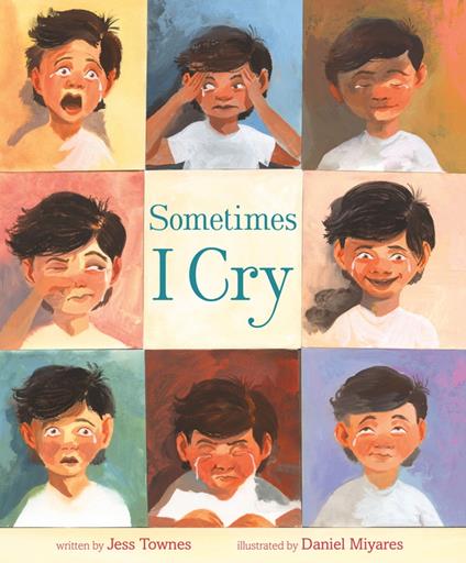 Sometimes I Cry - Jess Townes,Daniel Miyares - ebook