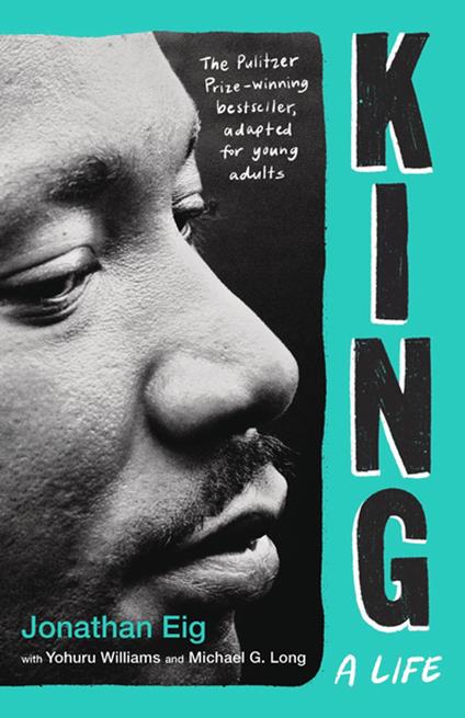 King: A Life (Young Adult Edition) - Jonathan Eig - ebook
