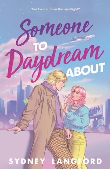 Someone to Daydream About - Sydney Langford - ebook