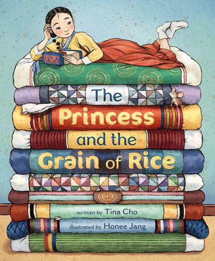 The Princess and the Grain of Rice - Tina Cho,Honee Jang - ebook