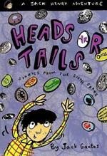 Heads or Tails: Stories from the Sixth Grade