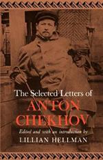 The Selected Letters of Anton Chekhov