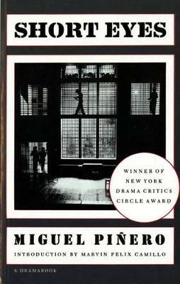 Short Eyes: A Play - Migu Pinero,Miguel Pinero,Miguel Pi Ero - cover